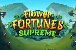 Flower Fortunes Supreme